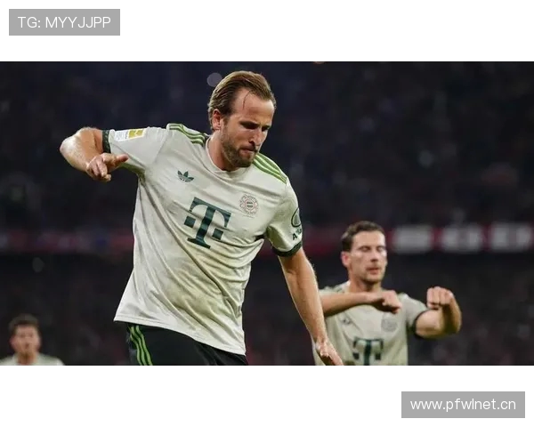 格雷茨卡盛赞凯恩状态火热称若球队延续势头无人能挡